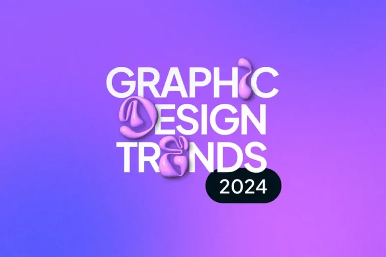 Top Graphic Design Trends for 2024: Stay Ahead of the Curve